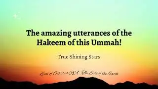 The amazing utterances of the Hakeem of this Ummah!
