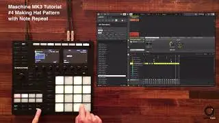 Native Instruments MASCHINE MK3 Tutorial #4 Making Hat