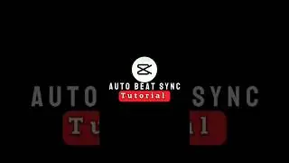 Auto Beat Sync Editing In Capcut | How To Auto Beat Tutorial In Capcut 