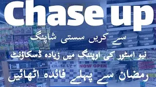 CHASE UP JOHAR CHOWRANGI | Sasti Groceries karain Chase up store sy | Biggest Chase Up Store |