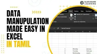 EXCEL BASICS 2 | Data manipulation in excel | #blackboardlearning #exceltutorial #basicexcel