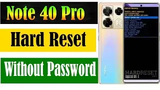 How do i reset my infinix note40 pro without password|infinix note40 pro hard reset