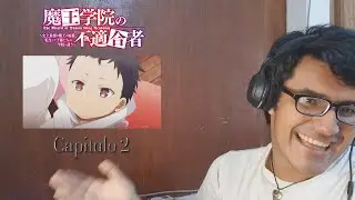 ¡El disrespect del Rey! || Maou Gakuin no Futekigousha - Reaccion - Capitulo 2