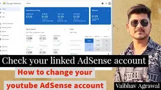 How to check which AdSense account is linked with YouTube channel || change your AdSense account now