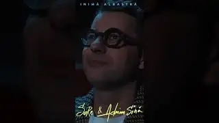 Sore & Adrian Sina - Inima Albastra ( 