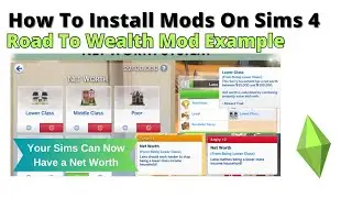 How To Install Road To Wealth Mod For Sims 4 | 2024