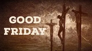 Good Friday | Catholic Central