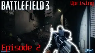 Battlefield 3 Campaign - Episode 2 - Uprising