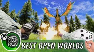 Best Open World Games on Game Pass!