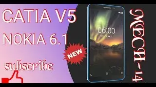 NOKIA 6.1- CATIA V5 -R20 | PART DESIGN | EASY STEP/KEY shot/ Rendering
