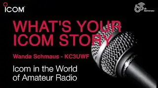 #Icom Story - Wanda Schmaus - KC3UWF