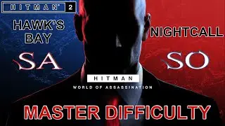 Hitman 2 | Hawke's Bay: Nightcall (SA/SO - Master Difficulty)
