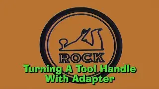 Turning A Tool Handle With Adapter