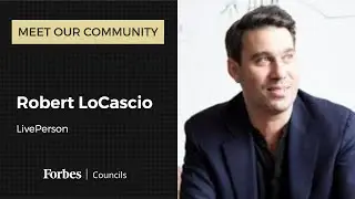 Meet Robert LoCascio, LivePerson | Forbes Councils