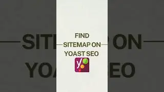 Find Your Sitemap on Yoast SEO: A Quick Tutorial #shorts