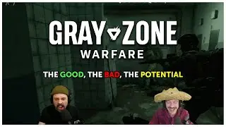 The Good, The Bad, & The Potential - Gray Zone Warfare