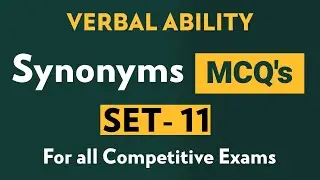 Test your Vocabulary (Synonyms)  | Set-11 | 10 questions |
