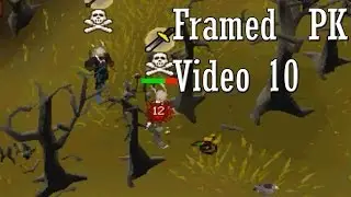 Framed PK Video 10 - (AGS + Deep Wild PKing) Oldschool RuneScape