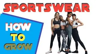 Unique STRATEGIES For SPORTSWEAR Business
