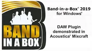 Band-in-a-Box® VST DAW Plugin for Windows®, demonstrated in Acoustica® Mixcraft