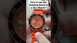 How to use the ROTATING BEZEL in a DIVE WATCH? 