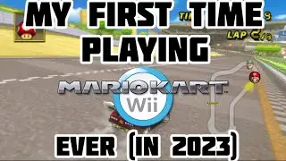 PLAYING MARIO KART WII FOR THE FIRST TIME EVER (IN 2023)