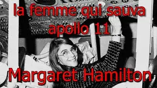 LA FEMME QUI SAUVA APOLLO 11!!! - Margaret Hamilton