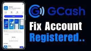 How To Fix Account is Already Registered To Another Phone in GCash