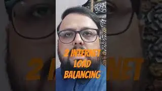 2 Internet Load Balancing #technewspkurdu