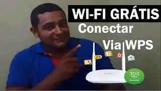 Conectar Wi-FI Grátis via WPS Roteador Intelbras IWR 3000N