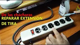 Reparar Extensión de Tira comprada en las Chácharas