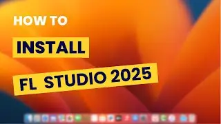 How To Install FL Studio 2025 on Mac Os
