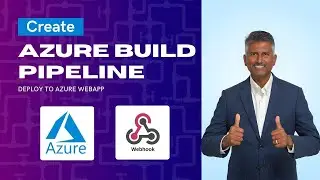 Create Azure Build Pipeline to Deploy into Azure WebApp | Setting up Azure pipeline in Azure DevOps