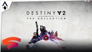 Stadia : Destiny 2 : Gaming in the Cloud