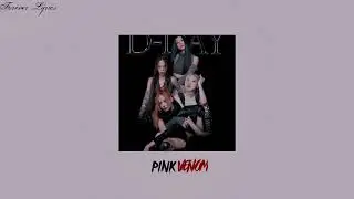 BLACKPINK - Pink Venom (s l o w e d + r e v e r b)