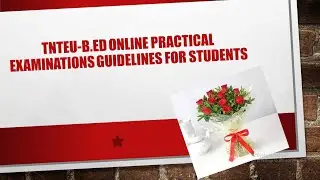 TNTEU Online Practical Exam - Student's Guidelines