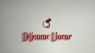 Marcelo - Déjenme Llorar (Lyric Video)