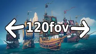 how to get 120 fov in sea of thieves (tutorial)