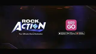 [Promo] Rock Action Astro Ch414 • Your Ultimate Movie Destination
