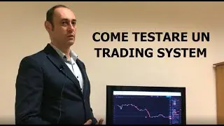 Come testare un trading system