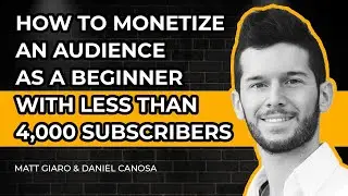 How to Monetize an Audience as a Beginner (Daniel Canosa Notion Expert Interview)
