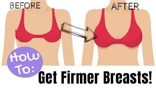 How To Get Firm Perky Breasts - (WITHOUT SURGERY) (2022)