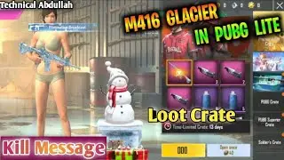 Pubg Mobile Lite M416 Glacier Skin - Is Here || Pubg Lite New Update || Technical Abdullah Live