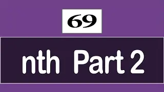 69 - ( CSS3 Tutorial ) Selectors : nth Last Child , nth Last of type