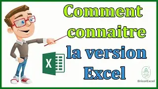 Comment connaitre la version Excel