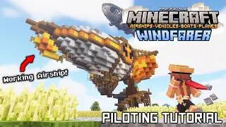 Working AIRSHIPS in Minecraft | Piloting Tutorial - Windfarer / Movecraft Plugin Tutorial Part Three