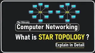 What is STAR Topology ? | Computer Networking | Hindi - Urdu