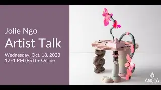 Artist Talk - 2023-2024 AIR Jolie Ngo