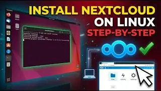 How to Install Nextcloud on Linux (Step-by-Step Guide)