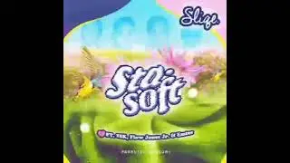 StaSoft- Dj Sliqe ft Flow Jones Jr, 25k & Emtee
